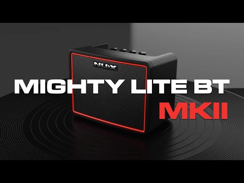 NUX Mighty Lite BT MKII Practise Amplifier